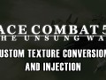 Ace Combat 5: The Unsung War - Custom texture conversion and injection