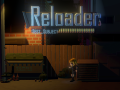 Reloader: test_subject game play trailer & release date announcement!