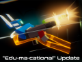 "Edu-ma-cational" Update for Demo