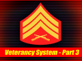 Veterancy System - Part 3