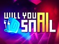 Will You Snail? - Releasing March 9th, 2022!