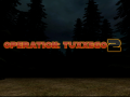Operation: Tuxxego 2 - Official Trailer
