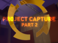 Project Capture part 2 - Release