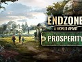 All-New “Prosperity” Expansion for Endzone - A World Apart Now Available!