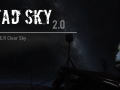 Dead Sky 2.0 (?)