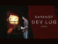 DarKnot - Developer Journal Entry | May