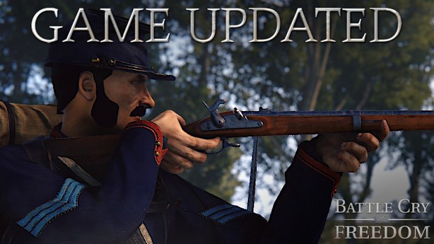 Huge Game Update! - Battle Cry of Freedom