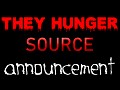 They Hunger on Source engine is coming soon!