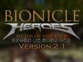 Bionicle Heroes: Myths of Voya Nui 2.1 Release!