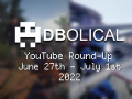 Veni, Vidi, Video - DBolical YouTube Roundup June 27th - July 1st