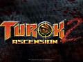 Turok 2 Ascension v1.1 PATCH has been released