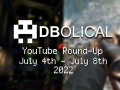 Veni, Vidi, Video - DBolical YouTube Roundup July 4th - July 8th