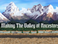 Innkeep Dev Feature - Making the Valley of Ancestors