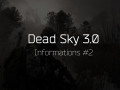 Dead Sky 3.0 x64 | Informations #2 |