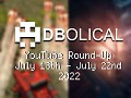 Veni, Vidi, Video - DBolical YouTube Roundup July 18th - July 22nd