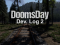 DoomsDay Dev Update 2