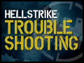 HellStrike Troubleshooting