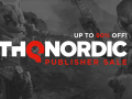 THQ Nordic Publisher Sale On; 5 Thrilling THQ Titles On Sale (And A Mod For Each)