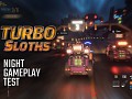 Turbo Sloths - Night Gameplay