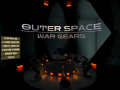 Outer Space: War Gears - Closer to Early Access