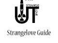 The Basics of Strangelove