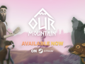 Our Mountain is out now!