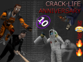 Crack-Life: Anniversary Release