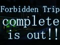 Forbidden Trip | 禁断の旅 - Complete released!