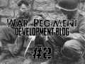 War Regiment — Development Blog #2