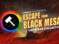 LambdaBuilds - Escape From Black Mesa Winners and Release!