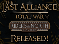 Last Alliance: TW - Riders of the North Update Released!