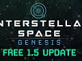 Interstellar Space: Genesis - Free 1.5 Update Released!