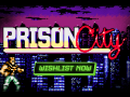 Prison City to Release in 2023!