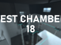 Test Chamber 18 is Out