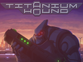 Titanium Hound update 1.0.1.03.12.22