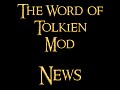 The Word of Tolkien Mod: News