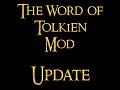 The Word of Tolkien Project: Update