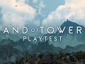 Land of Towers. Open playtest is now open