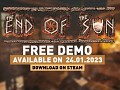 A FREE Demo version of The End of the Sun game available on Steam on the 24th of January, 2023