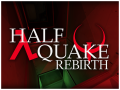 Halfquake Rebirth - January 2023 Media Update