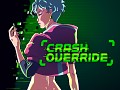 Crash Override - Cybernet Sneak Peak #1