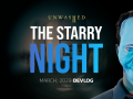 March, 2023 Devlog - The Starry Night