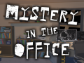 Mystery in the Office - Screenshots Saturday