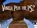 Vanilla Plus Mod - PS2 Version Release