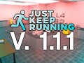 Just Keep Running - Version 1.1.1 & Original Soundtrack Release!