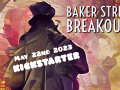 Baker Street Breakouts - Kickstarter coming on Sherlock Holmes Day
