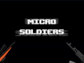 Micro Soldiers Demo is out!