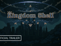 Kingdom Shell official trailer