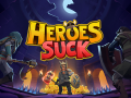Heroes Suck v0.5 - Alpha Demo