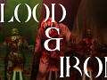 Blood + Iron Now Available
